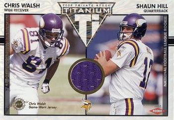 2002 Pacific Private Stock Titanium #139 Chris Walsh / Shaun Hill Front