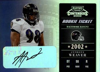 2002 Playoff Contenders #107 Anthony Weaver Front
