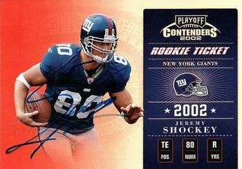 2002 Playoff Contenders #134 Jeremy Shockey Front