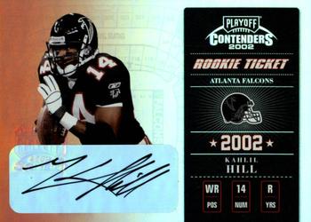 2002 Playoff Contenders #147 Kahlil Hill Front