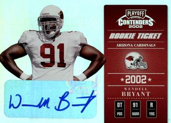 2002 Playoff Contenders #177 Wendell Bryant Front