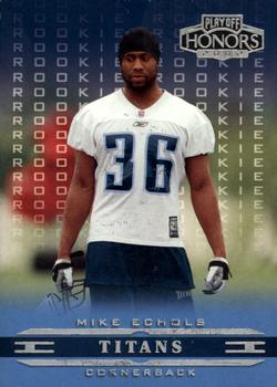 2002 Playoff Honors #180 Mike Echols Front