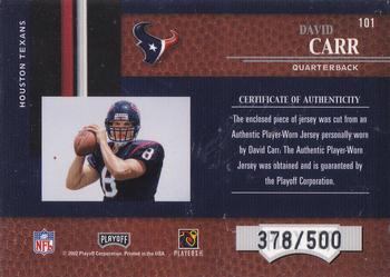 2002 Playoff Piece of the Game #101 David Carr Back