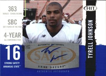 2008 SAGE HIT - Autographs #A37 Tyrell Johnson Front