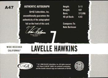 2008 SAGE HIT - Autographs #A47 Lavelle Hawkins Back