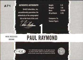 2008 SAGE HIT - Autographs #A71 Paul Raymond Back