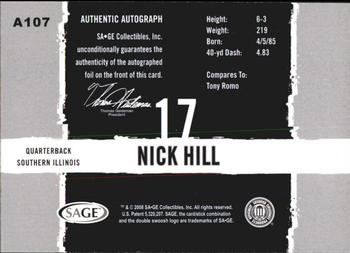 2008 SAGE HIT - Autographs #A107 Nick Hill Back