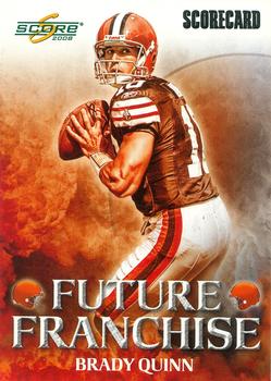 2008 Score - Future Franchise Scorecard #FF-2 Brady Quinn Front