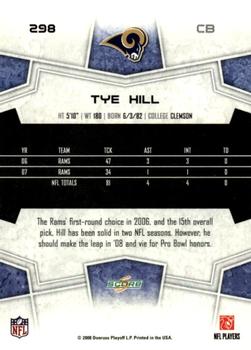 2008 Score - Glossy #298 Tye Hill Back