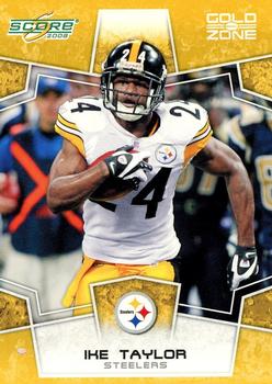 2008 Score - Gold Zone #256 Ike Taylor Front