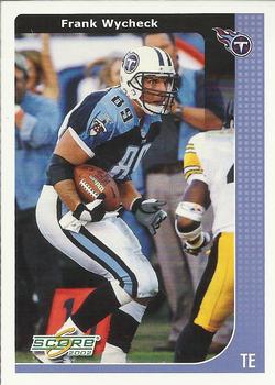 2002 Score #239 Frank Wycheck Front
