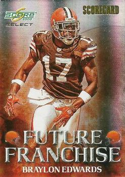 2008 Score Select - Future Franchise Scorecard #FF-20 Braylon Edwards Front
