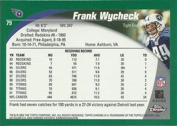 2002 Topps Chrome #79 Frank Wycheck Back