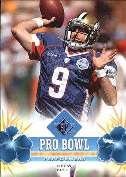 2008 SP Authentic - Pro Bowl Performers #PBP-17 Drew Brees Front