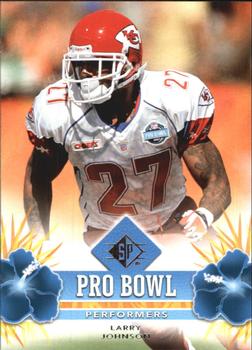 2008 SP Authentic - Pro Bowl Performers #PBP-30 Larry Johnson Front