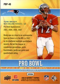 2008 SP Authentic - Pro Bowl Performers #PBP-40 Tom Brady Back