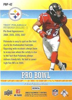2008 SP Authentic - Pro Bowl Performers #PBP-42 Troy Polamalu Back