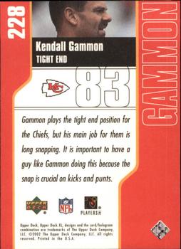 2002 Upper Deck XL #228 Kendall Gammon Back