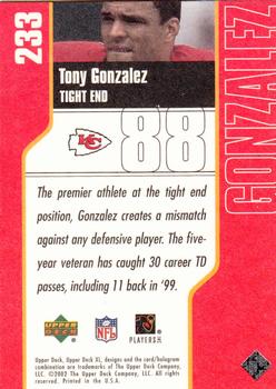2002 Upper Deck XL #233 Tony Gonzalez Back
