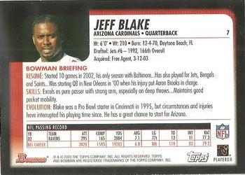 2003 Bowman #7 Jeff Blake Back