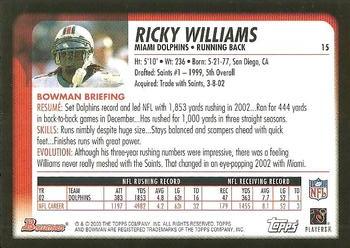 2003 Bowman #15 Ricky Williams Back