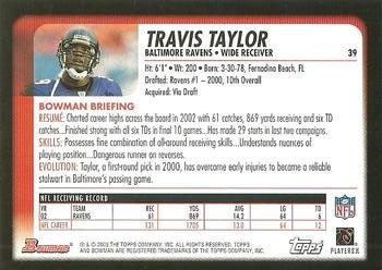 2003 Bowman #39 Travis Taylor Back