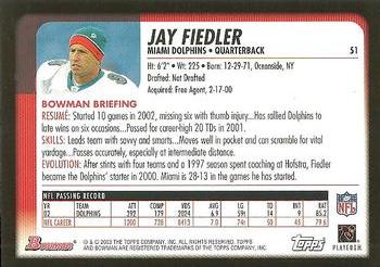 2003 Bowman #51 Jay Fiedler Back