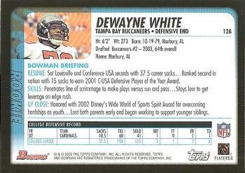 2003 Bowman #128 DeWayne White Back