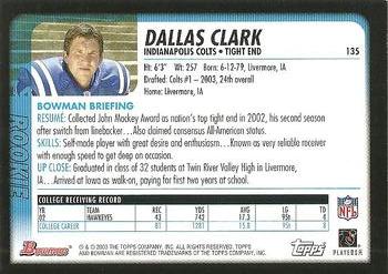 2003 Bowman #135 Dallas Clark Back
