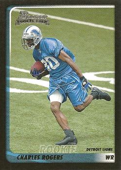 2003 Bowman #150 Charles Rogers Front