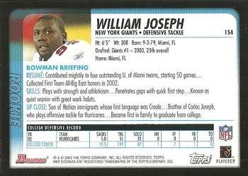 2003 Bowman #154 William Joseph Back