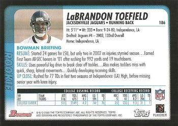 2003 Bowman #186 LaBrandon Toefield Back