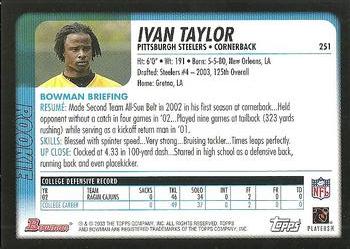 2003 Bowman #251 Ivan Taylor Back