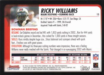 2003 Bowman Chrome #15 Ricky Williams Back