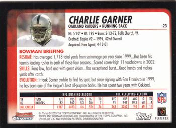 2003 Bowman Chrome #23 Charlie Garner Back