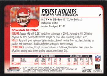 2003 Bowman Chrome #50 Priest Holmes Back