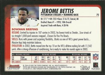 2003 Bowman Chrome #72 Jerome Bettis Back