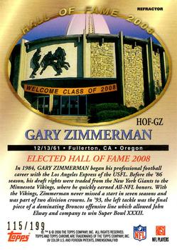2008 Topps Chrome - Hall of Fame Refractors #HOF-GZ Gary Zimmerman Back