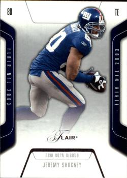 2003 Flair #30 Jeremy Shockey Front