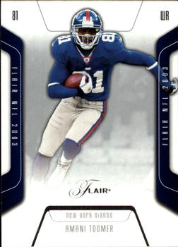2003 Flair #44 Amani Toomer Front