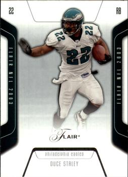2003 Flair #51 Duce Staley Front