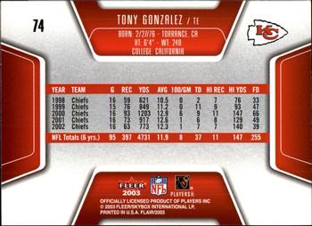 2003 Flair #74 Tony Gonzalez Back