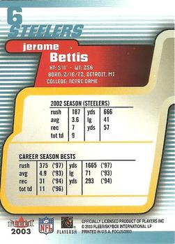 2003 Fleer Focus #6 Jerome Bettis Back