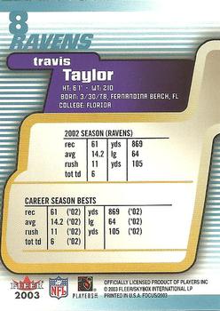 2003 Fleer Focus #8 Travis Taylor Back