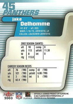2003 Fleer Focus #45 Jake Delhomme Back