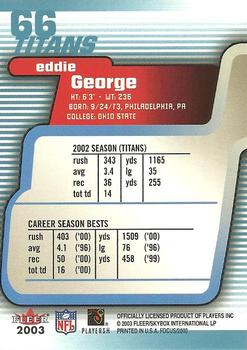 2003 Fleer Focus #66 Eddie George Back