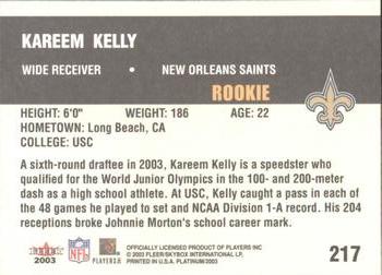 2003 Fleer Platinum #217 Kareem Kelly Back