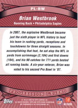 2008 Topps Rookie Progression - Legends #PL-BW Brian Westbrook Back