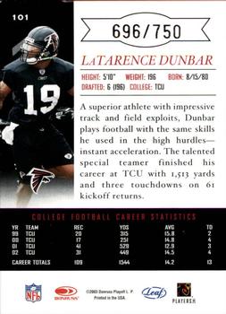 2003 Leaf Limited #101 LaTarence Dunbar Back