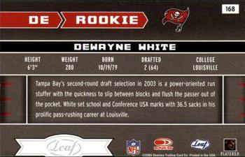 2003 Leaf Rookies & Stars #168 DeWayne White Back